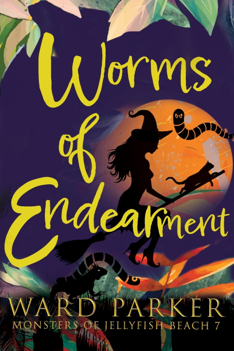 Kniha Worms of Endearment Ward Parker