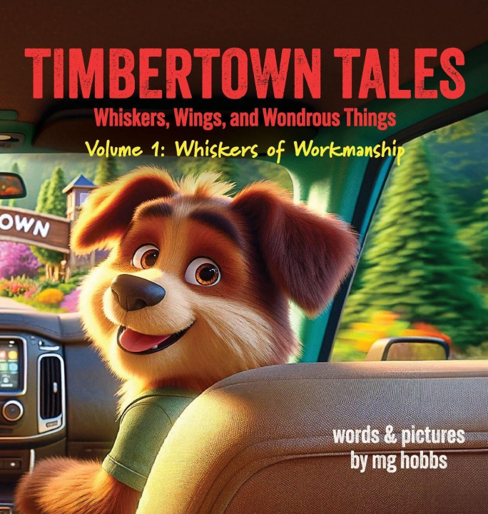Könyv Timbertown Marigrace Hobbs
