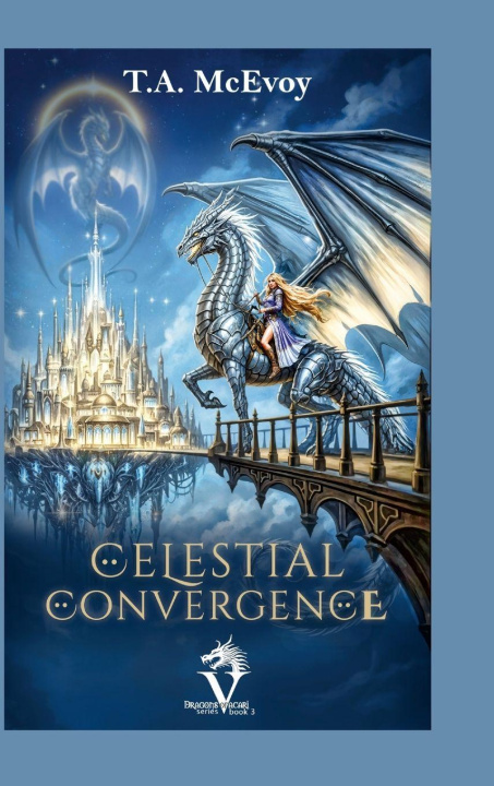 Könyv Celestial Convergence T.A. McEvoy