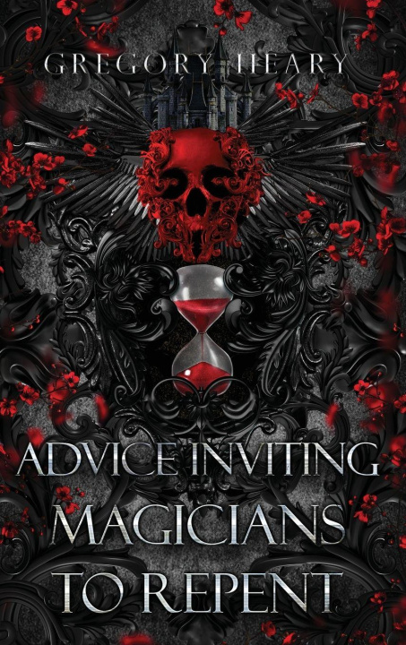 Kniha Advice Inviting Magicians to Repent Gregory Heary