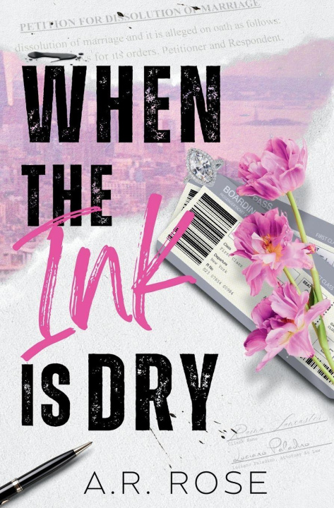 Kniha When the Ink Is Dry A.R. Rose