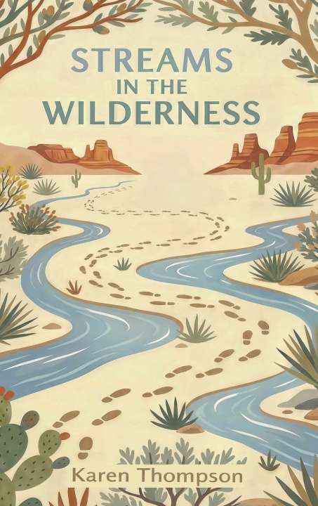 Boek Streams in the Wilderness Karen Thompson