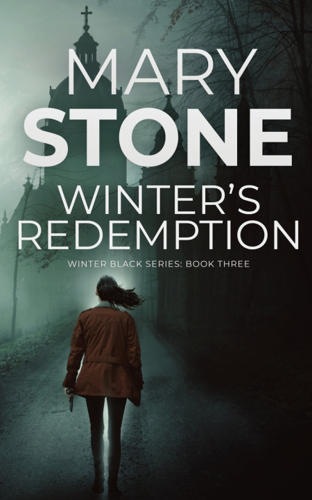 Knjiga Winter's Redemption Mary Stone