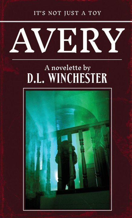 Könyv Avery D.L. Winchester