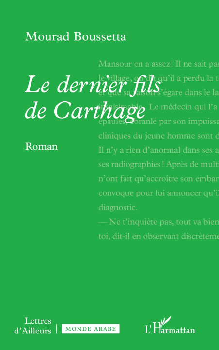 Knjiga Le dernier fils de Carthage Mourad Boussetta