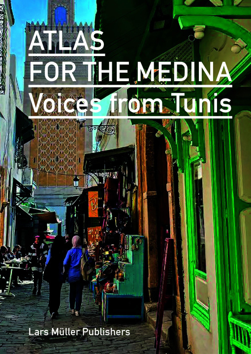 Kniha Atlas for the Medina Lucio Frigo