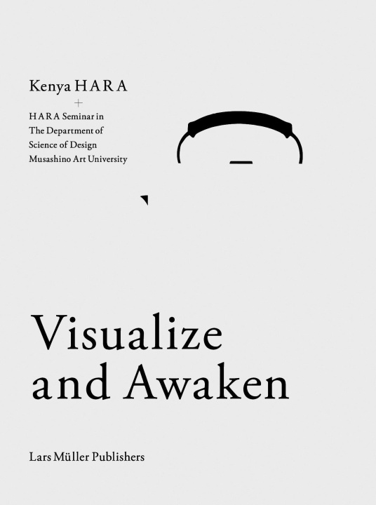Kniha Visualize and Awaken Kenya Hara