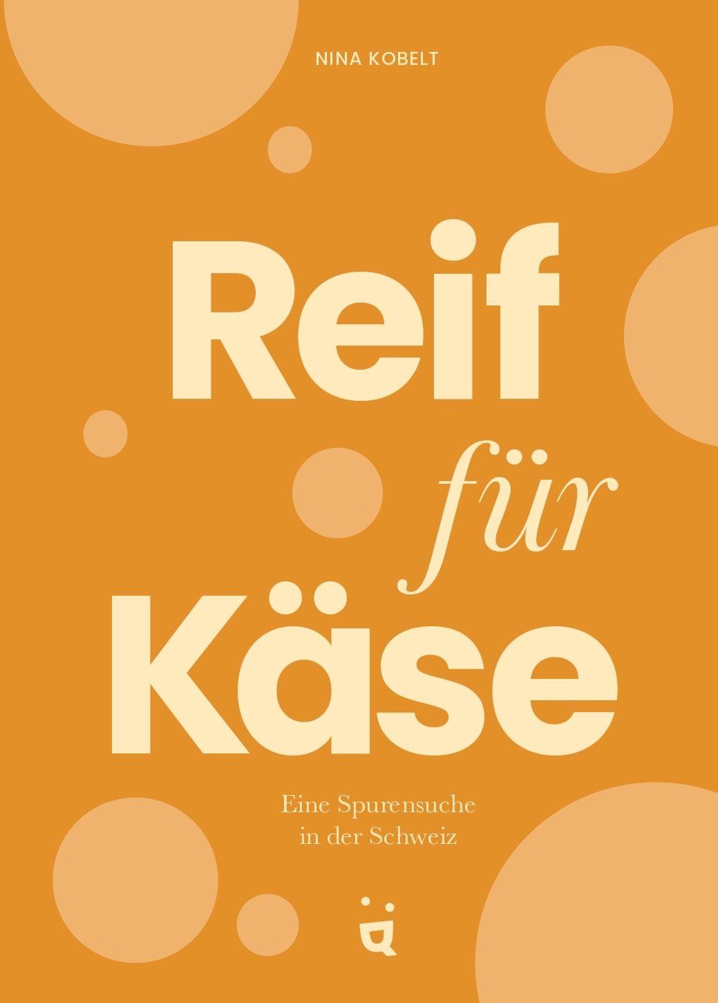 Kniha Reif für Käse 