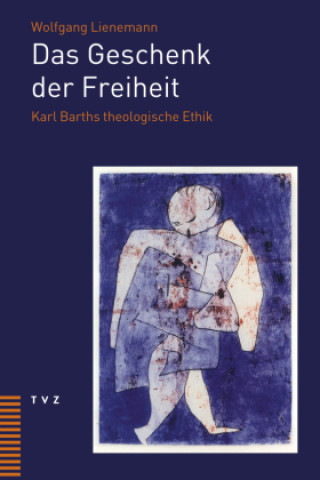 Kniha Das Geschenk der Freiheit Wolfgang Lienemann