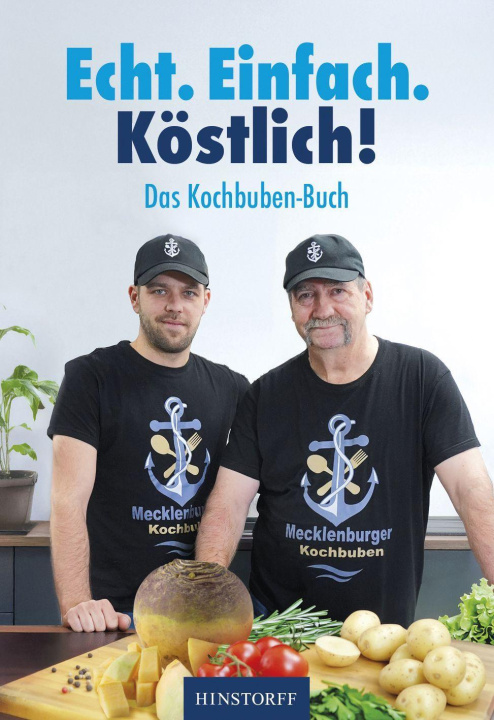 Kniha Das Kochbuben-Buch. Echt. Einfach. Köstlich! Tim Höppner