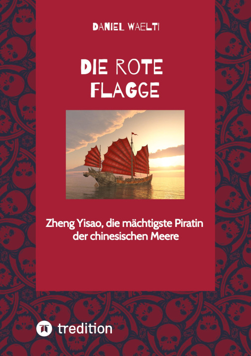 Kniha Die rote Flagge Daniel Waelti