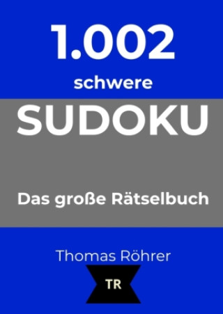 Buch 1.002er Sudoku schwer Thomas Röhrer
