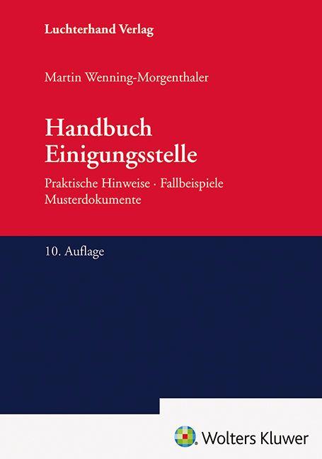 Kniha Die Einigungsstelle Martin Wenning-Morgenthaler