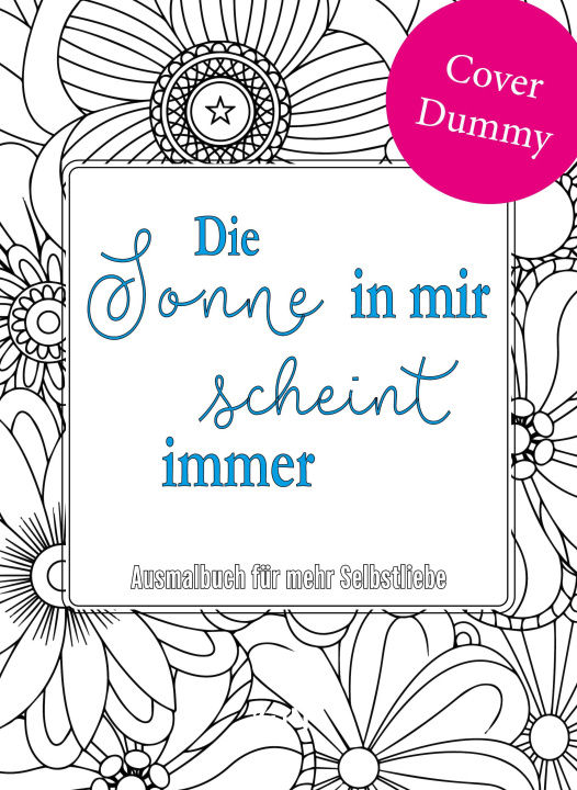 Kniha Die Sonne in mir scheint immer 