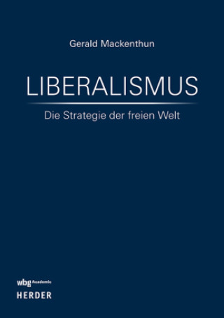 Kniha Liberalismus Gerald Mackenthun