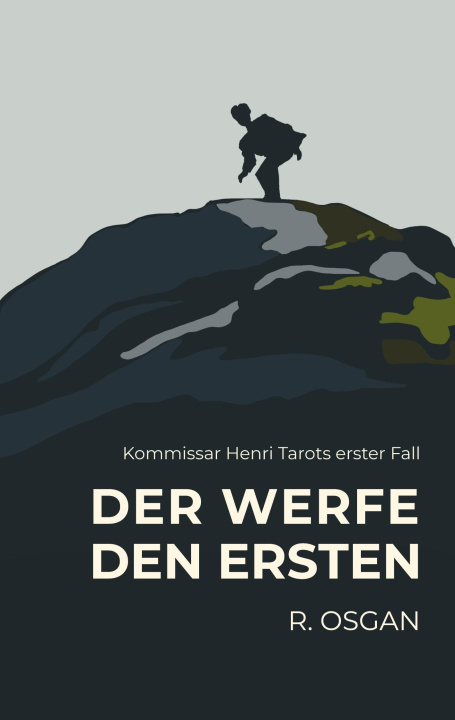 Kniha Der werfe den Ersten R. Osgan