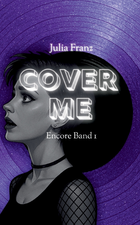 Knjiga Cover Me Julia Franz