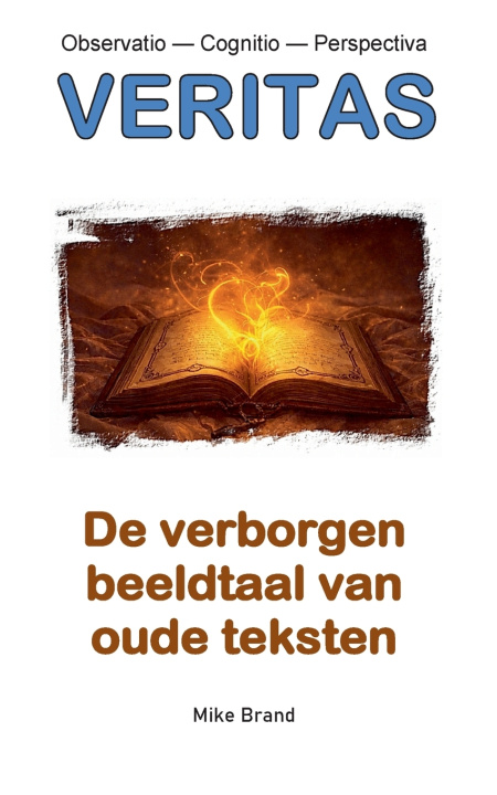 Knjiga De verborgen beeldtaal van oude teksten Mike Brand