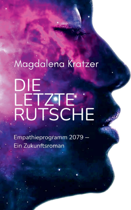 Knjiga Die letzte Rutsche Magdalena Kratzer