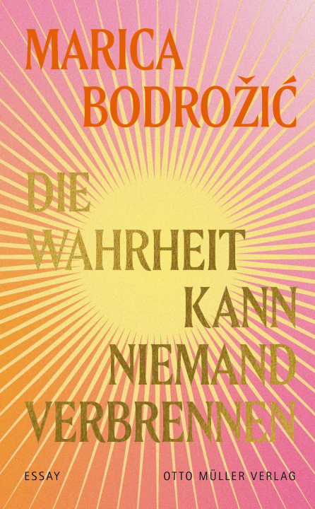 Knjiga Die Wahrheit kann niemand verbrennen Marica Bodrozic