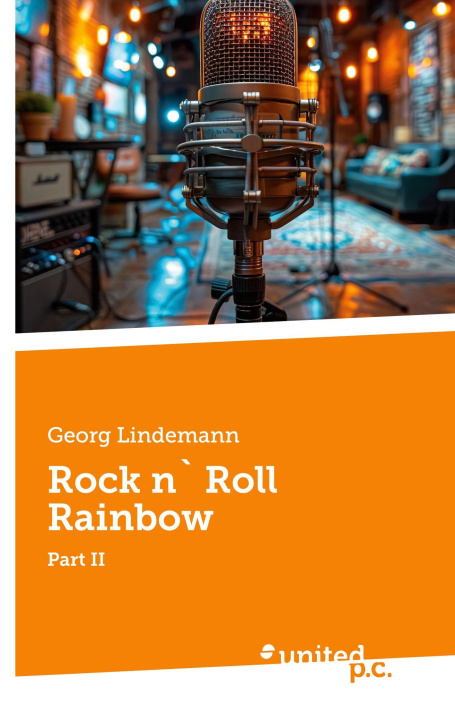 Könyv Rock n` Roll Rainbow Georg Lindemann