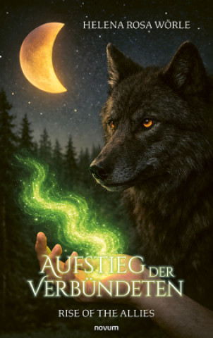 Libro Aufstieg der Verbündeten - Rise of the allies Helena Rosa Wörle