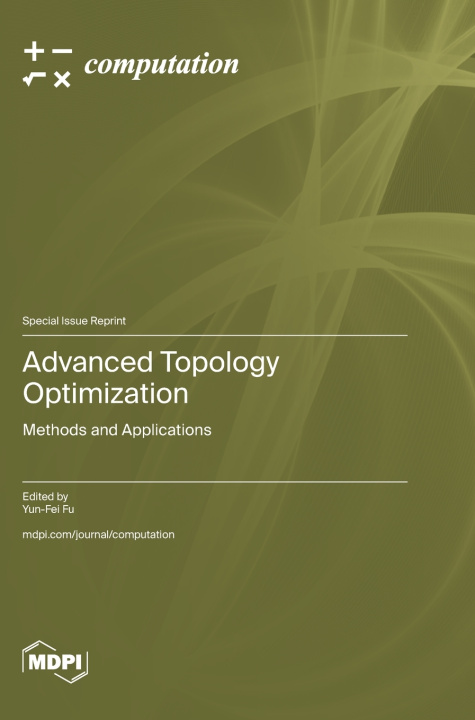 Kniha Advanced Topology Optimization Yun-Fei Fu