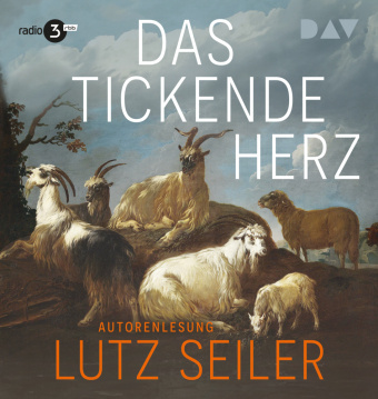 Digital Das tickende Herz Lutz Seiler