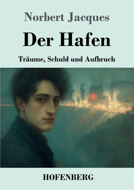 Kniha Der Hafen Norbert Jacques