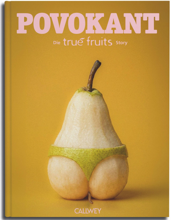Kniha POVOKANT true fruits