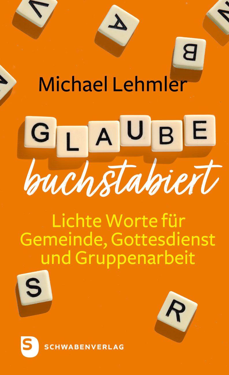 Kniha Glaube buchstabiert 
