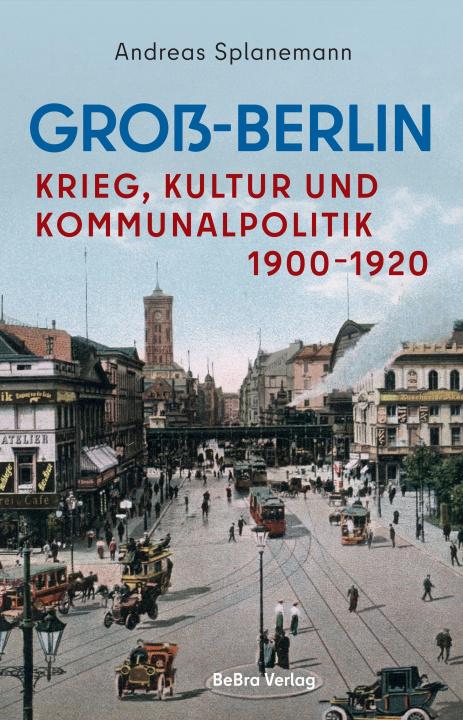 Kniha Groß-Berlin Andreas Splanemann