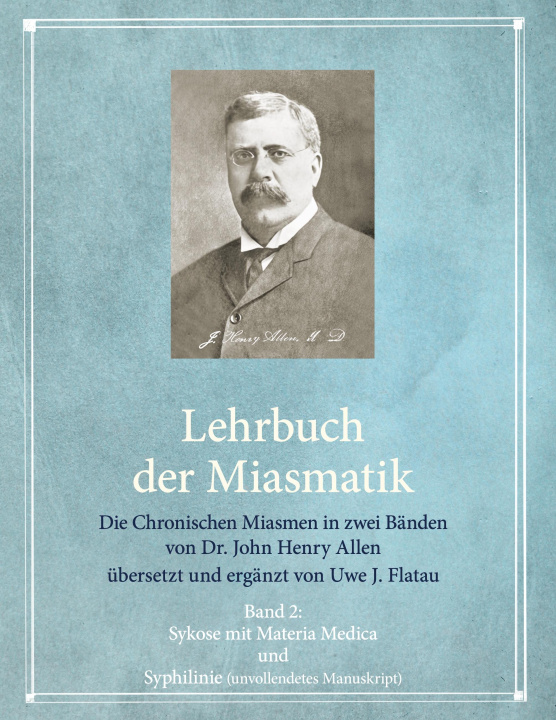 Kniha Die Chronischen Miasmen Uwe Johannes Flatau