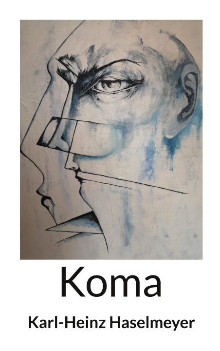 Knjiga Koma Karl-Heinz Haselmeyer