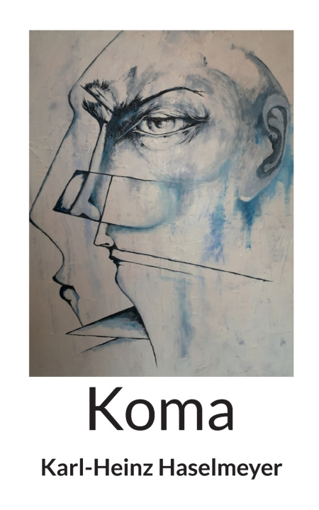 Kniha Koma Karl-Heinz Haselmeyer