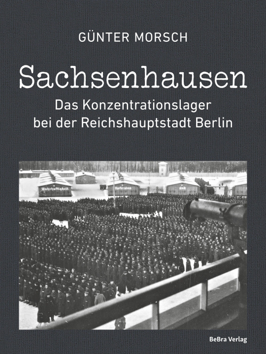 Kniha Sachsenhausen Günter Morsch