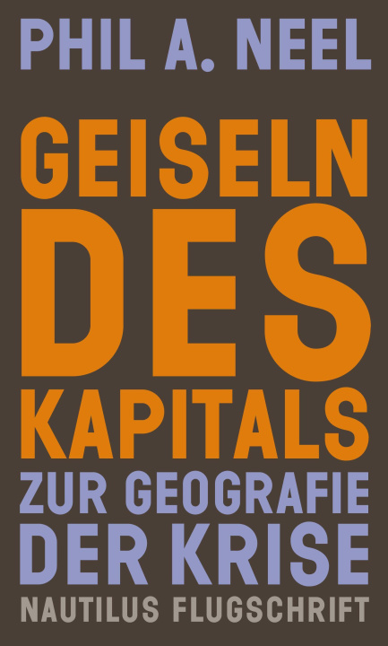 Kniha Geiseln des Kapitals Hendrik Burfeind