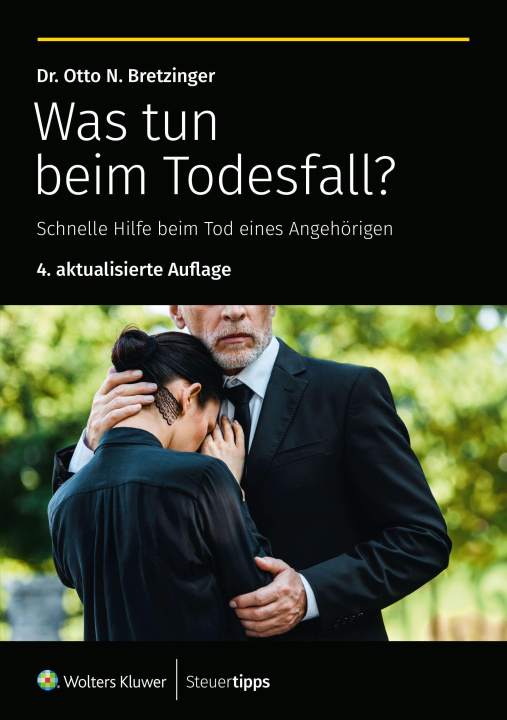Kniha Was tun beim Todesfall? Otto N. Bretzinger