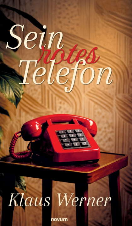 Kniha Sein rotes Telefon Klaus Werner