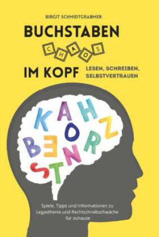 Kniha Buchstabenchaos im Kopf Birgit Schmidtgrabmer
