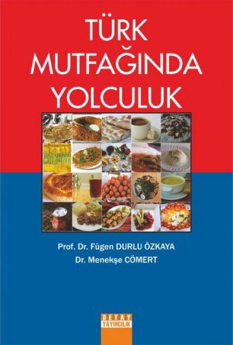 Kniha Türk Mutfaginda Yolculuk Menekse Cömert