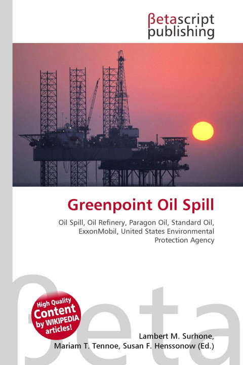 Kniha Greenpoint Oil Spill Mariam T. Tennoe