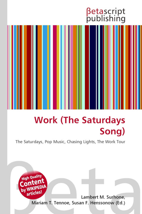 Kniha Work (The Saturdays Song) Mariam T. Tennoe