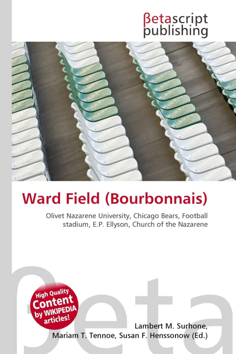 Könyv Ward Field (Bourbonnais) Mariam T. Tennoe