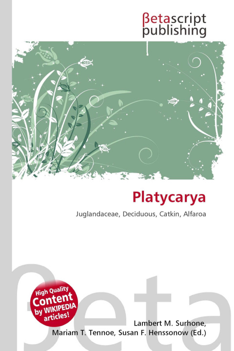 Kniha Platycarya Mariam T. Tennoe