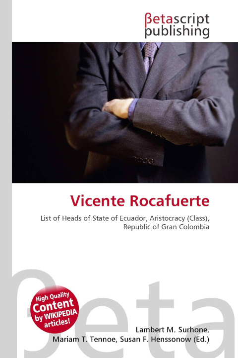 Kniha Vicente Rocafuerte Mariam T. Tennoe