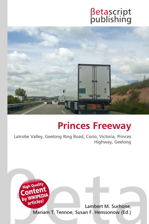 Könyv Princes Freeway Mariam T. Tennoe