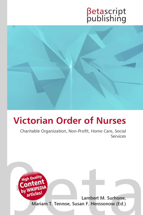 Kniha Victorian Order of Nurses Mariam T. Tennoe