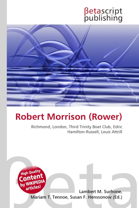 Kniha Robert Morrison (Rower) Mariam T. Tennoe