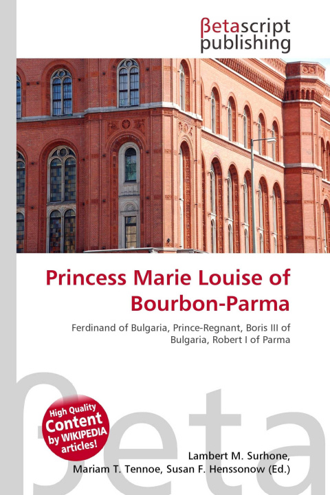 Libro Princess Marie Louise of Bourbon-Parma Mariam T. Tennoe